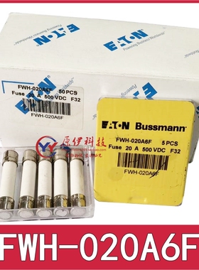 EATON熔断器 Bussmann保险丝 FWH-010A-016A-020A-025A6F/FR 500V