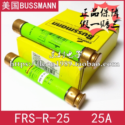 美国EATON BUSSMANN保险丝 FUSETRON熔断器 FRS-R-25 25A 600V