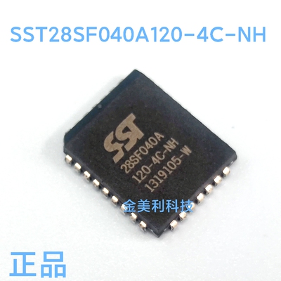 SST28SF040A120-4C-NH 全新正品 28SF040A120-4C-NH 封装PLCC-32