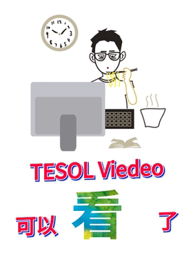 TESOL资料 video assignments