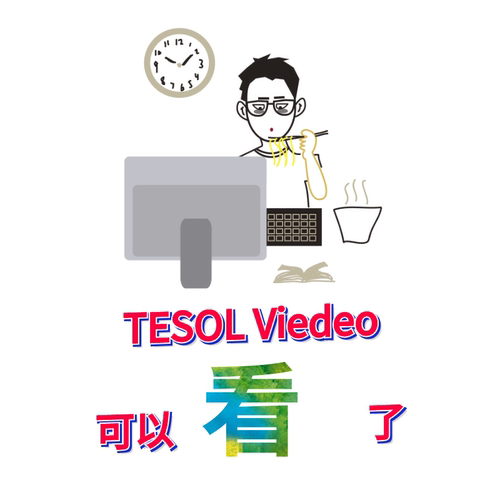 TESOL资料 video assignments