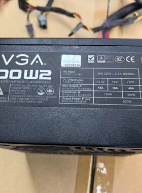 可维修EVGA 600W2电源，额定功率600W，80PLUS认证