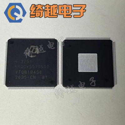 真正全新原装 HI3751ARQCV5530N00 HI3751ARQCV5530D00液晶芯片
