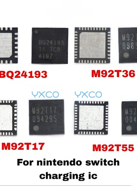 适用switch芯片 M92T36充电IC M92T17电源控制芯片 M92T55主机IC
