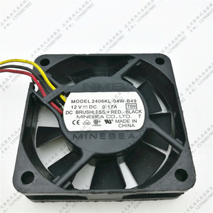 04W B49 0.17A MAT 三线测速服务器风扇 12V 2406KL 6CM NMB 6015