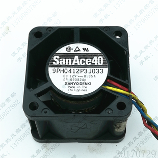 4028 12V 0.35A 原装 服务器 9PH04123J033 4CM 4线散热风扇 三洋