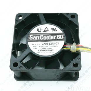6025 12V 0.24A 原装 工控机 9A0612G403 6cm 服务器散热风扇 三洋