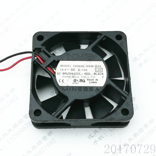 09W B40 6015 NMB 服务器散热风扇 6CM 2406KL 0.13A 原装 14V