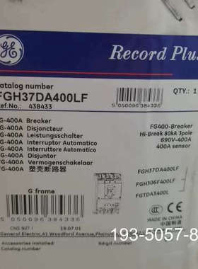 原装正品通用电气GE塑壳断路器FGH37DA400LF，型号No价格详谈