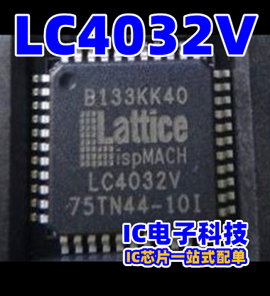 LC4032V-75TN44C QFP44  LC4032V-75TN48C TQFP48 可编程逻辑芯片