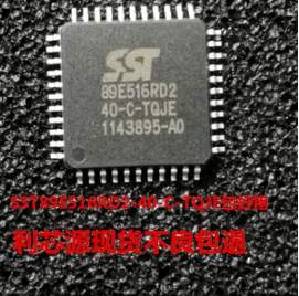 SST89E516RD2-40-C-TQJE 封装QFP44 SST89E516RD2 SST89E516RD