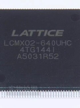 正品现货 LCMX02-640UHC-4TG144I LCMXO2-640UHC-4TG144C 可直拍