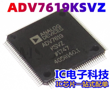 ADV7619KSVZ 视频处理器芯片IC 封装TQFP-128 ADV7619KSV ADV7619