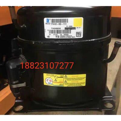 议价泰康TYA2431ZKS 2438 2446 4489 9456 9472 TYA9486ZKS冷柜压