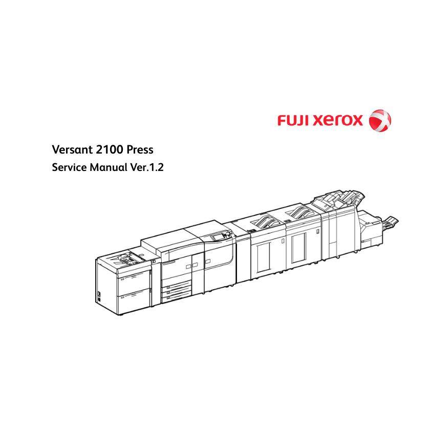 施乐Versant 2100 3100 Press V2100生产型彩机英文维修手册
