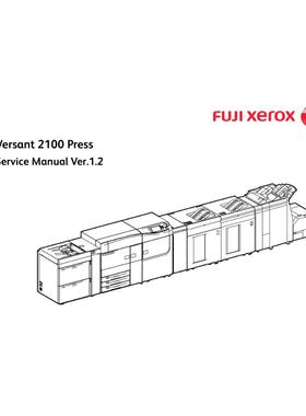 施乐Versant 2100 3100 Press V2100生产型彩机英文维修手册