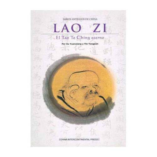 正版千年道德经:老子:el tao te ching eterno9787508516769 徐远翔五洲传播出版社哲学宗教道家老子研究西班牙文青年书籍