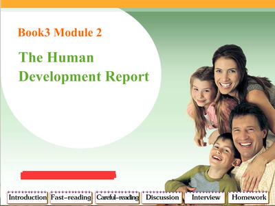 全新制作高中英语flash课件—B3M2 The Human Development Repor