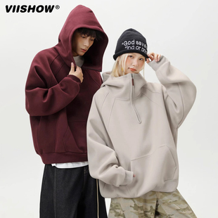VIISHOW重磅美式 外套 半拉链连帽卫衣男秋立体半高领纯色情侣帽衫