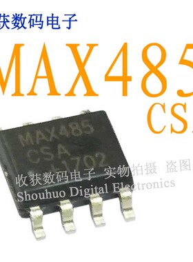 MAX485CSA芯片1702贴片SOP-8模块芯片电容电阻继电器电源驱动板IC