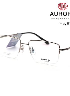 澳罗拉AURORA 半框β钛光学镜架AR-5216/81021/81035/81036/83006