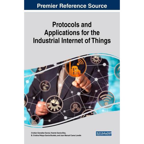 【预售 按需印刷】英文原版工业物联网的协议与应用Protocols and Applications for the Industrial Internet of Things原装进口
