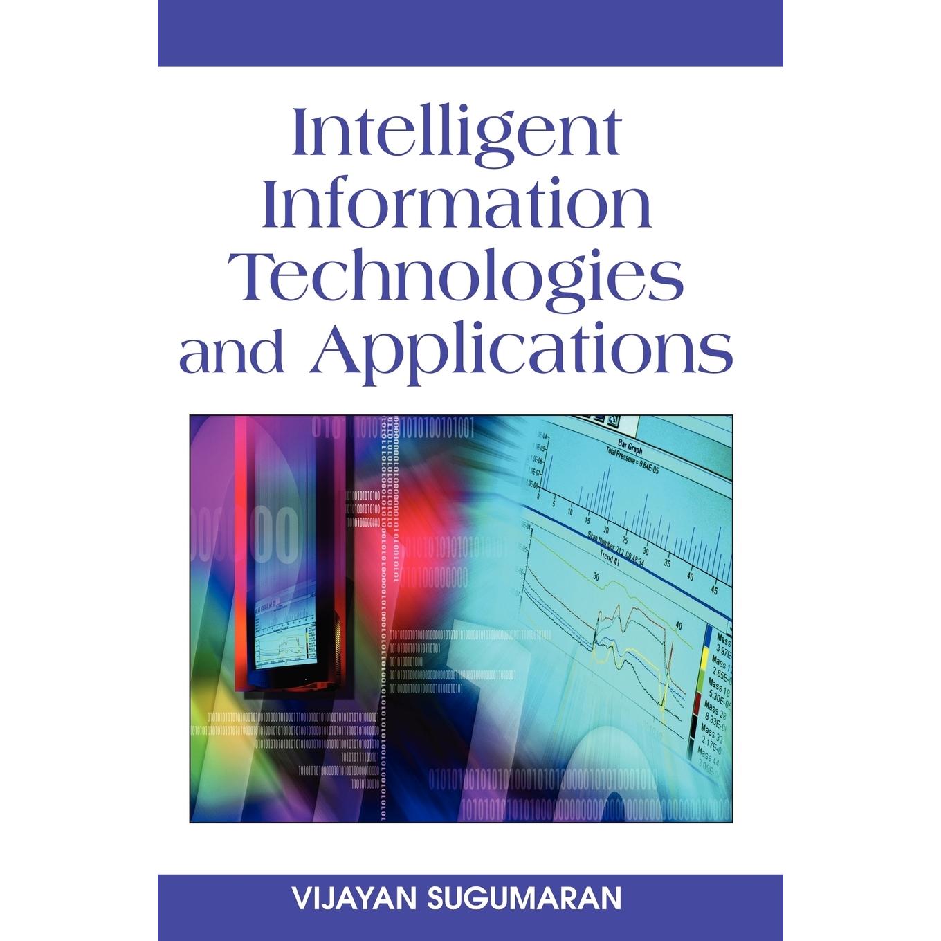 【预售 按需印刷】英文原版智能信息技术及应用Intelligent Information Technologies and Applications原装进口正版书籍