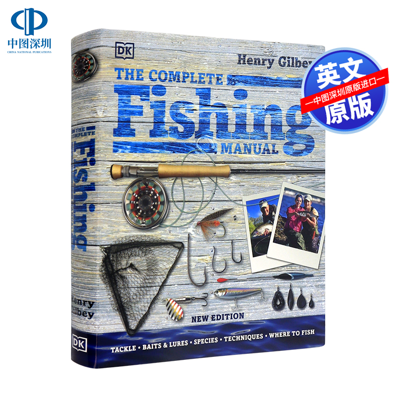 【预售英文原版】DK百科全书 The Complete Fishing Manual 钓鱼指南 钓具、鱼饵和诱饵、物种、技术、钓鱼、地点 手册指南