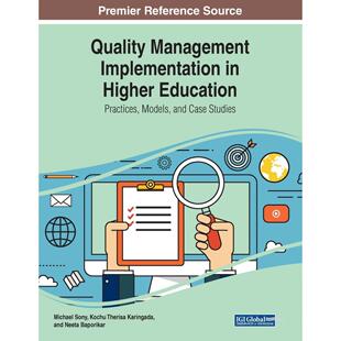 书籍 Education原装 质量管理实施Quality 英文原版 进口正版 Implementation 按需印刷 Higher Management 预售 高等教育中