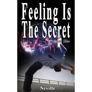 【预售 按需印刷】英文原版 感觉是秘密，修订版 Feeling Is The Secret  Revised Edition 进口原版正版书籍