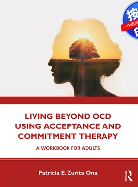 预售【按需印刷】英文原版 用接纳与承诺疗法超越强迫症 Living Beyond OCD Using Acceptance and Commitment Therapy 原装进口正