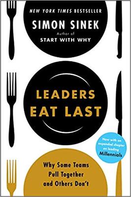 英文原版 领导力 Leaders Eat Last 团队领导吃饭 西蒙&middot;斯涅克 Simon Sinek 平装 自我提升 进口书 正版