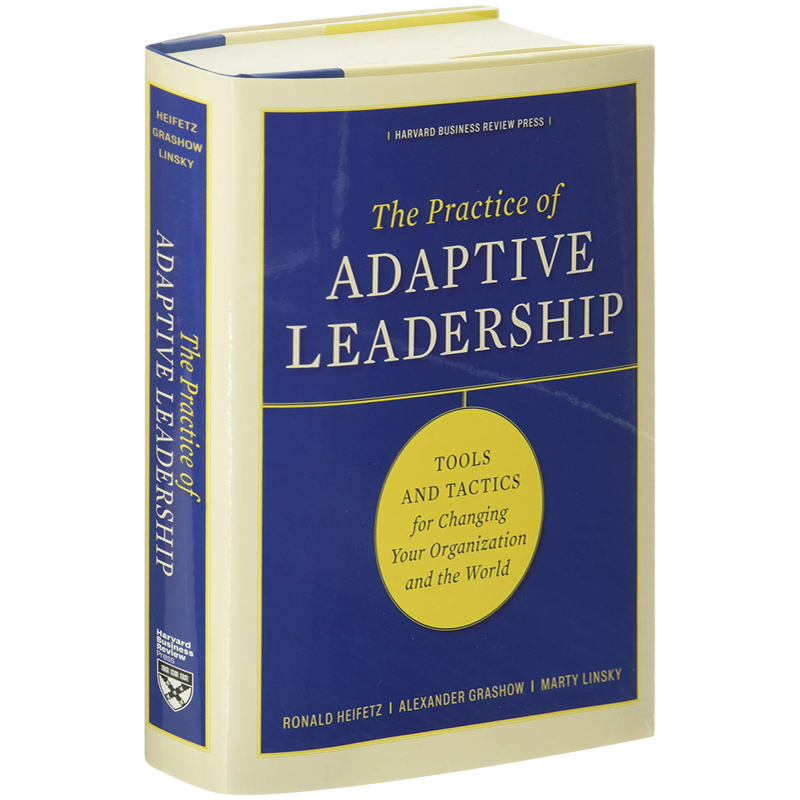 英文原版 如何快速提升领导力实践指南手册 精装 哈佛商业评论 The Practice of Adaptive Leadership 企业战略指导 自我提升读物