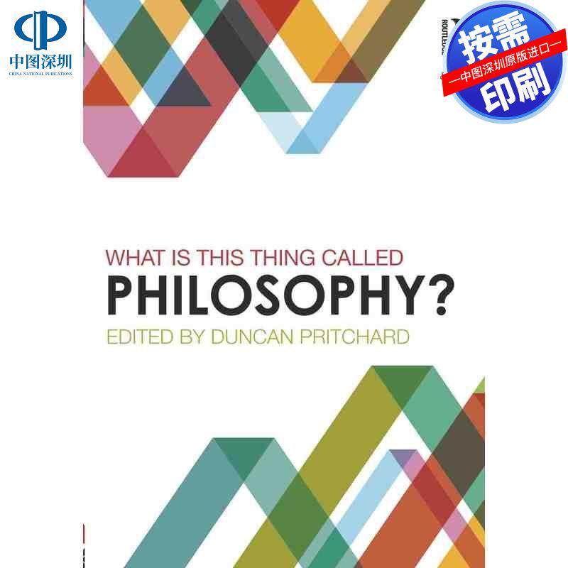 预售【按需印刷】英文原版 哲学是什么? What is this thing called Philosophy? 原装进口正版书籍