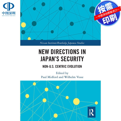 预售【按需印刷】英文原版 日本安全的新方向 New Directions in Japan’s Security 原装进口正版书籍
