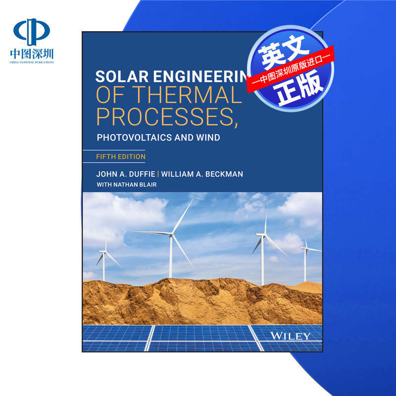【预售 按需印刷】Wiley出版 热过程,光伏和风能的太阳能工程 Solar Engineering 5e C 进口英文正版书籍