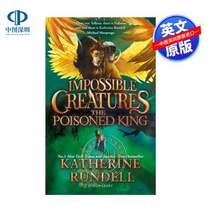 Katherine 不可思议 Poisoned 预售英文原版 Rundell 不可能 毒王 沃特斯通年度图书奖 生物2 生物 The 奇幻小说 King