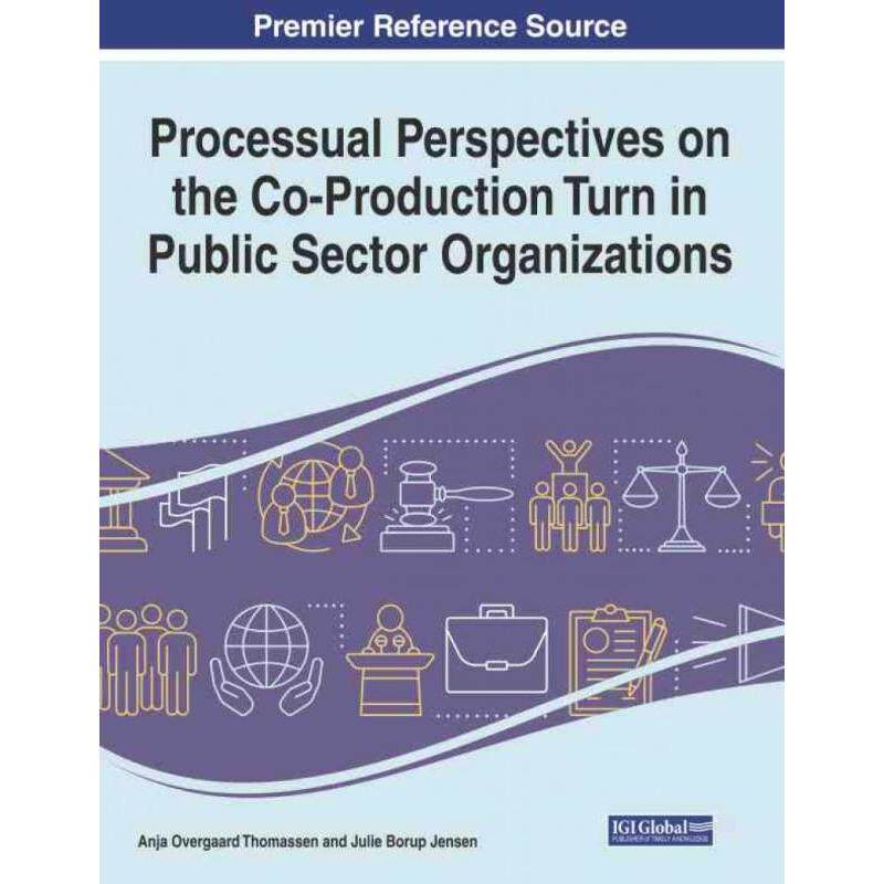 【预售 按需印刷】英文原版公共部门组织合作生产转变的过程视角，1卷Processual Perspectives on the Co-Production Turn in Pub