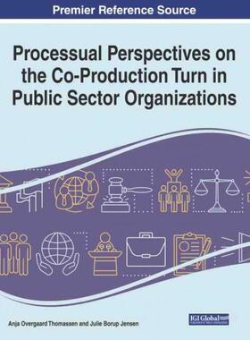 【预售 按需印刷】英文原版公共部门组织合作生产转变的过程视角，1卷Processual Perspectives on the Co-Production Turn in Pub