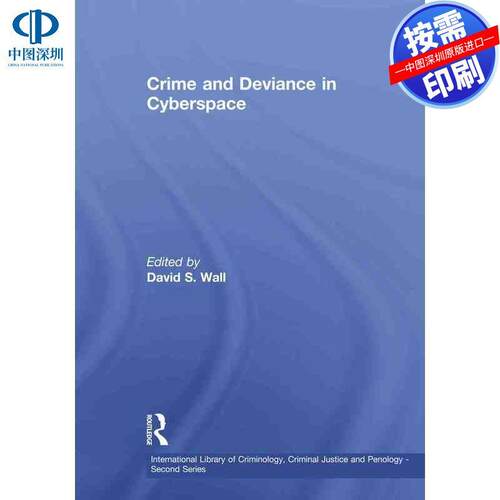 预售【按需印刷】英文原版 网络空间中的犯罪与偏差 Crime and Deviance in Cyberspace 原装进口正版书籍