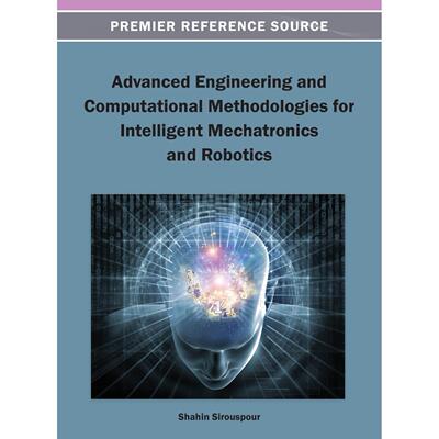 【预售 按需印刷】英文原版先进工程和计算方法学用于智能机电和机器人技术Advanced Engineering and Computational Methodologie