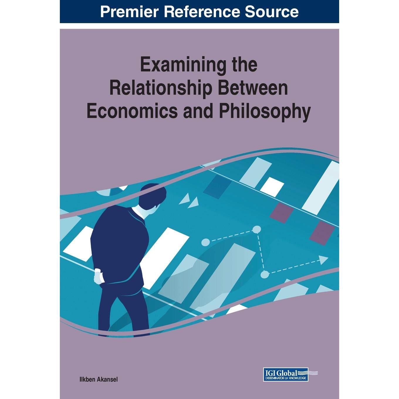 【预售 按需印刷】英文原版考察经济学与哲学之间的关系Examining the Relationship Between Economics and Philosophy原装进口正