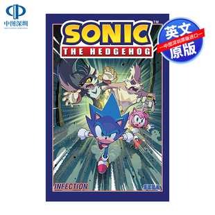 The Hedgehog 音速小子 刺猬索尼克第四卷：感染 动漫漫画电影周边 Infection Sonic 预售英文原版 Vol.