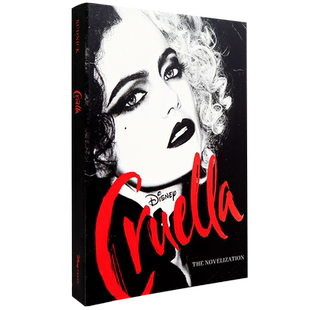 英文原版 迪士尼真人版库伊拉小说 Cruella Live Action Novelization 克鲁拉电影同名原著周边读物 101忠狗系列反派