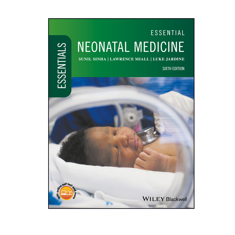 【预售 按需印刷】Wiley出版 新生儿基本药物 Essential Neonatal Medicine 进口英文正版书籍