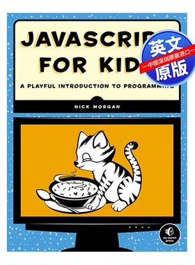英文原版 JavaScript for Kids 儿童 JavaScript Java计算机语言 编程基础 jQuery Canvas 代码编写 英语原版书