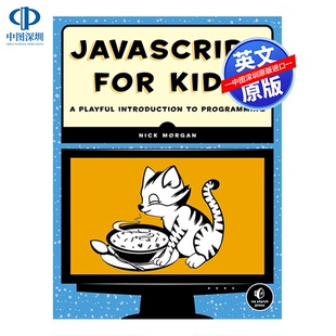 书 编程基础 代码 Canvas jQuery 英语原版 JavaScript for Kids 英文原版 儿童 编写 Java计算机语言
