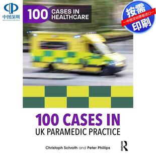 预售【按需印刷】英文原版 英国100例急救实践 100 Cases in UK Paramedic Practice 原装进口正版书籍