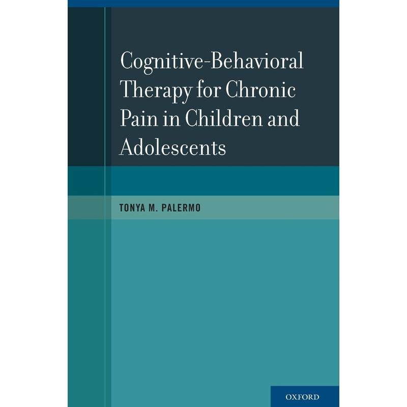预售【按需印刷】英文原版 Cognitive-Behavioral Therapy for Chronic Pain in Children and Adolescents儿童和青少年慢性疼痛的