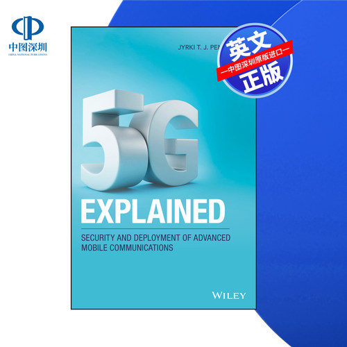 【预售 按需印刷】Wiley出版 5G阐释:先进移动通信的安全与部署 5G Explained 进口英文正版书籍